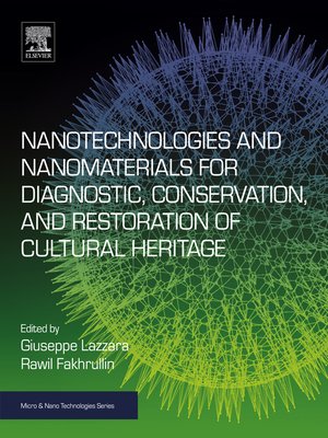 cover image of Nanotechnologies and Nanomaterials for Diagnostic, Conservation and Restoration of Cultural Heritage